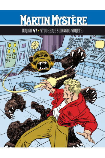 Martin Mystere 47: Stvorenje s drugog svijeta (Strip) - naslovnica