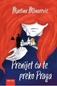 Prenijet ću te preko Praga - naslovnica
