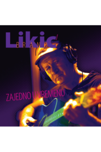 Brano Likić - Zajedno u vremenu CD - omot