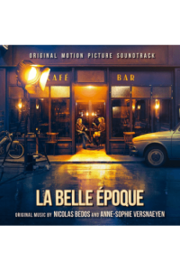 La Belle Epoque - Soundtrack