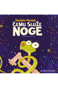 Čemu služe noge (Slikovnica) - naslovnica