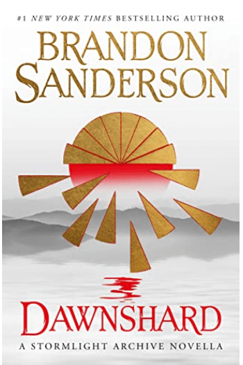 Dawnshard: A Stormlight Archive Novella #3.5 knjiga