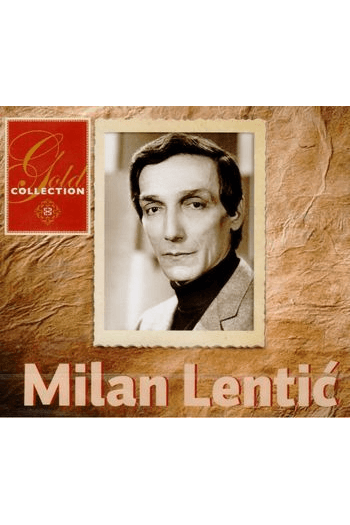 Milan Lentić - Gold Collection CD - omot