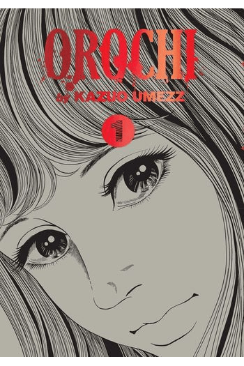 Orochi: The Perfect Edition, Vol. 1 manga izdanje