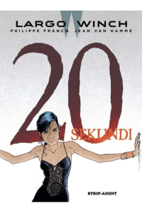 Largo Winch 20: 20 Sekundi (Strip) - naslovnica