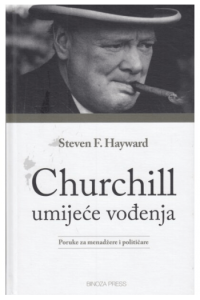 Churchill: Umijeće vođenja: Poruka za menadžere i političare - naslovnica