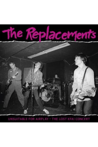 Replacements - Unsuitable For Airplay Rsd2022 LP - omot