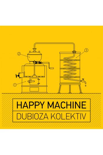 Dubioza Kolektiv – Happy Machine (LP) glazbeno izdanje