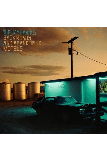 Jayhawks, The - Back Roads And Abandoned Motels CD - omot