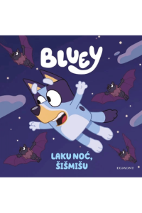 Bluey: Laku noć, šišmišu (Slikovnica) - naslovnica