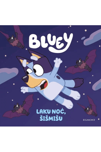 Bluey: Laku noć, šišmišu (Slikovnica) - naslovnica