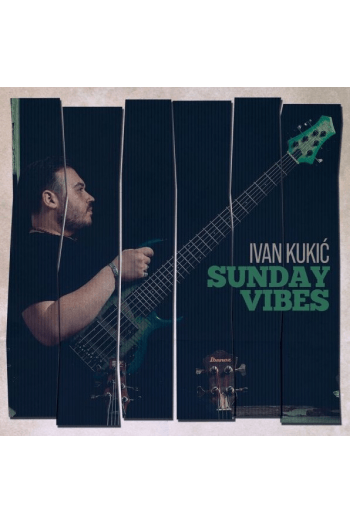 Ivan Kukić - Sunday Vibes CD - omot