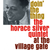 Horace Silver Quintet - Doin The Thing At The Village Gate LP - omot