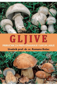 Gljive - priručnik za prepoznavanje i sakupljanje - naslovnica