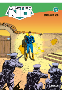 Mister No kolor biblioteka 040 - Streljački vod
