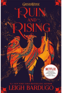 Ruin and Rising (Shadow and Bone Trilogy #03) - naslovnica