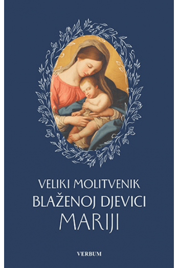 Veliki molitvenik blaženoj Djevici Mariji - naslovnica