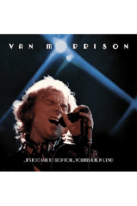 Van Morrison - Its Too Late To Stop Now...2,3,&4  -Live In Los Angeles & London 1973 CD - omot