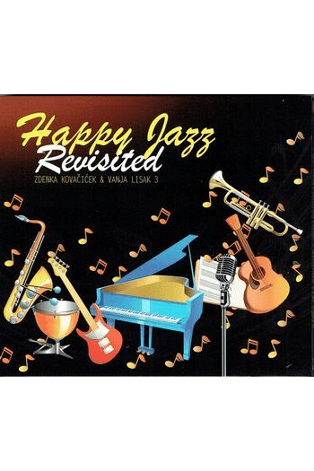 Zdenka Kovačiček, Vanja Lisak - Happy Jazz Revisited CD - omot