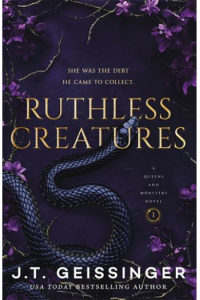 Ruthless Creatures (Queens & Monsters 1)
