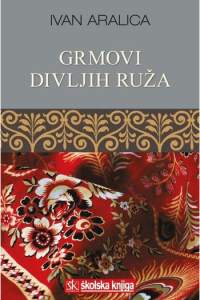 Grmovi Divljih Ruža - naslovnica