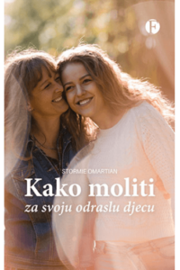 Kako moliti za svoju odraslu djecu - naslovnica