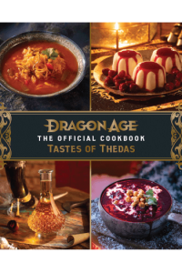 Dragon Age: The Official Cookbook: Taste of Thedas (Kuharica) - naslovnica