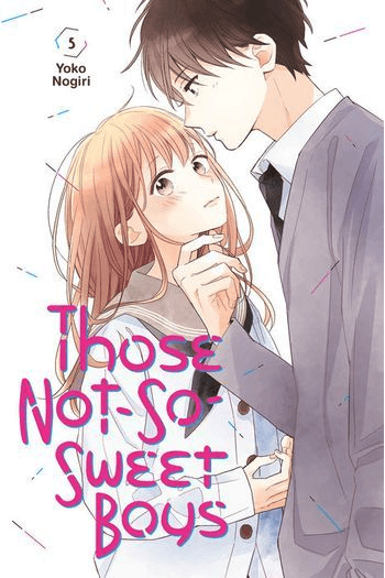 Those Not-So-Sweet Boys, Vol. 05 (Manga) - naslovnica
