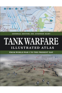 Tank Warfare Illustrated Atlas From 1916 to the Present Day - naslovnica