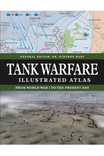 Tank Warfare Illustrated Atlas From 1916 to the Present Day - naslovnica