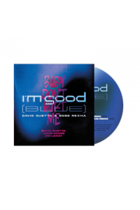 I’m Good (Blue) / Baby Don’t Hurt Me ltd blue vinyl 12″