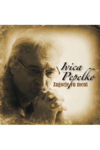 Ivica Pepelko - Zagorje vu meni CD - omot