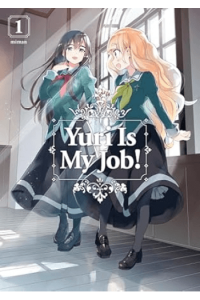 Yuri is My Job!, vol. 01 (Manga) - naslovnica