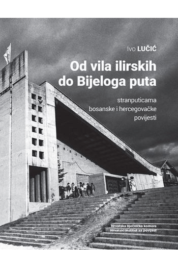 Od vila ilirskih do Bijeloga puta - naslovnica