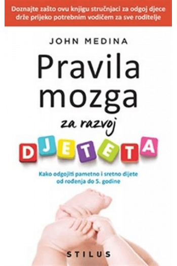Pravila mozga za razvoj djeteta - naslovnica