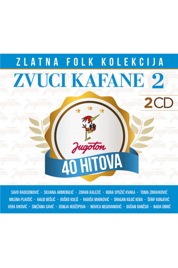 Razni izvođači - Zlatna folk kolekcija - Zvuci kafane 2 CD - omot
