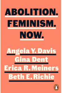 Abolition. Feminism. Now.