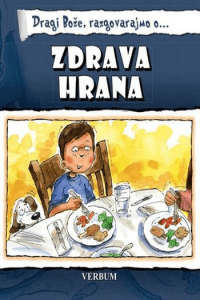 Dragi Bože Razgovarajmo O…Zdrava Hrana - naslovnica