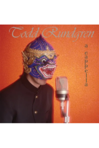 Todd Rundgren - A Cappella (RSD Black Friday 2025 edition) LP - omot
