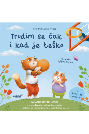 Trudim se čak i kad je teško (Slikovnica) - naslovnica