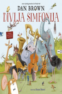 Divlja simfonija (Slikovnica) - naslovnica