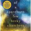 Record of a Spaceborn Few (Wayfarers #03) - naslovnica