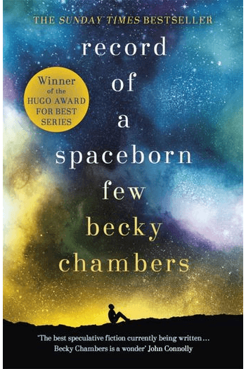 Record of a Spaceborn Few (Wayfarers #03) - naslovnica