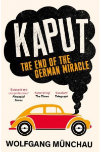 Kaput: The End of the German Miracle - naslovnica
