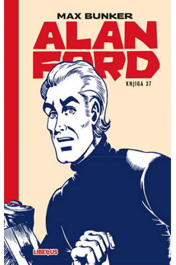 Alan Ford 037 (Klodovikov podvig, Gumiflex, Tajna svinjske šunke) (Strip) - naslovnica