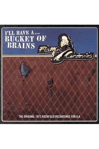 Flamin Groovies - Bucket Of Brains Rsd 2021 LP - omot