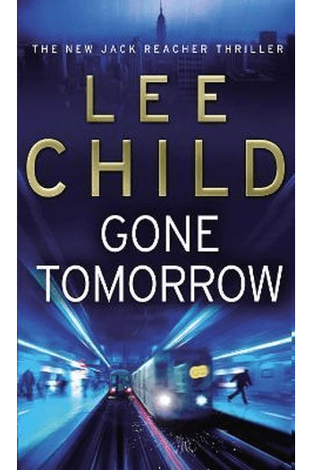 Gone Tomorrow (Jack Reacher #13) - naslovnica