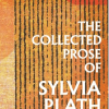 The Collected Prose of Sylvia Plath - naslovnica