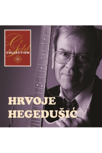 Hrvoje Hegedušić - Gold Collection CD - omot