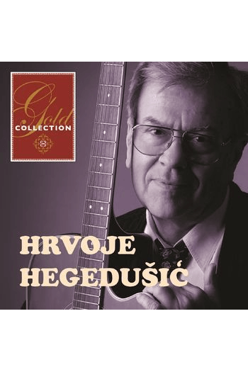 Hrvoje Hegedušić - Gold Collection CD - omot